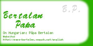 bertalan papa business card